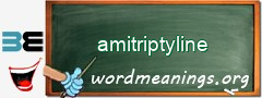 WordMeaning blackboard for amitriptyline